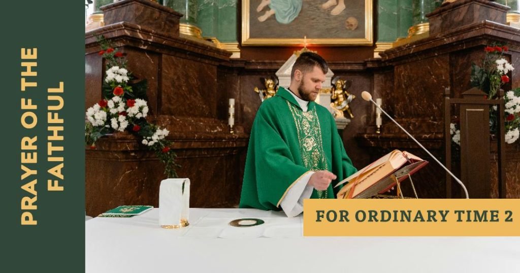Prayers of the Faithful for Ordinary time 2