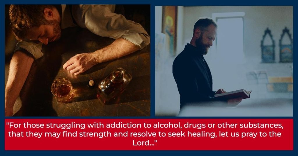 Prayers of the faithful for Addiction