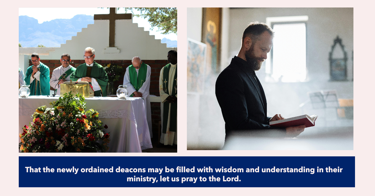 Prayers of the faithful for Newly Ordained Deacons – #7 OPTIONS ...